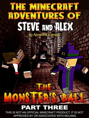 cover image of The Minecraft Adventures of Steve and Alex